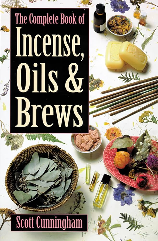 Complete Book of Incense, Oils, and Brews