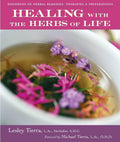 Book cover of 'Healing with the Herbs of Life' by Lesley Tierra, featuring flowers and a bowl of liquid.