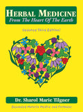 Herbal Medicine from the Heart of the Earth