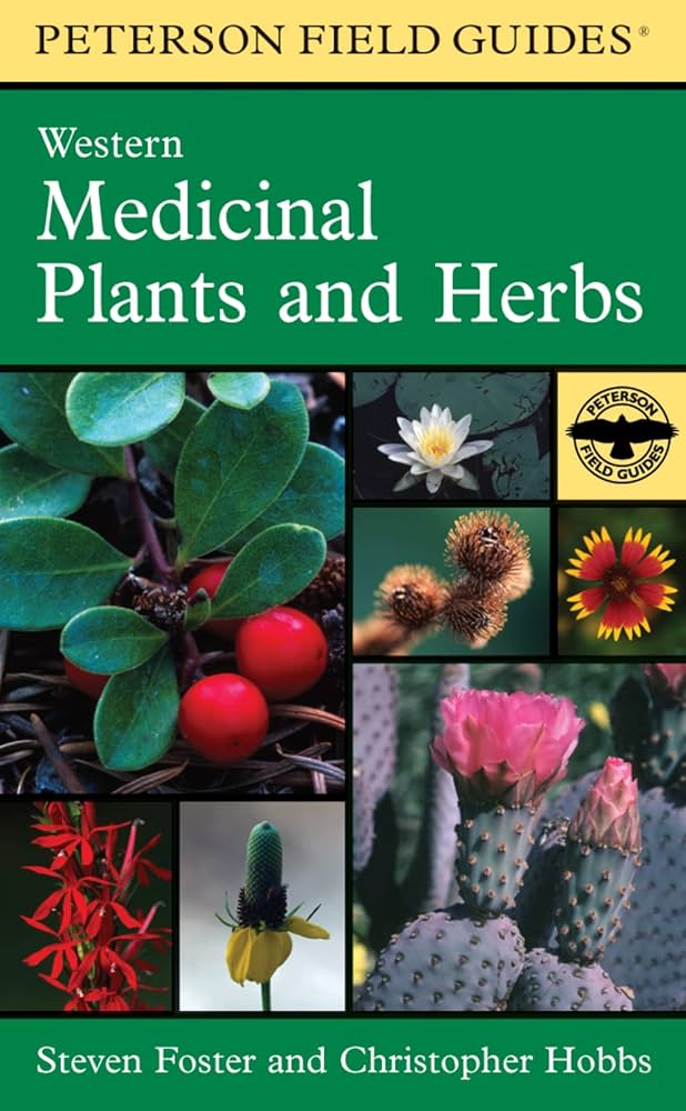 Peterson Guide to Western Medicinal Plants and Herbs