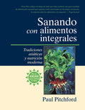 Sanado con Alimentos Integrales