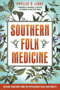 Southern Folk Medicine