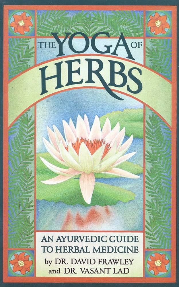 Yoga of Herbs
